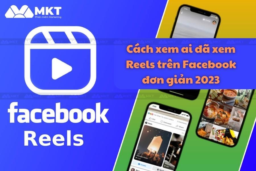 Cách xem ai đã xem Reels trên Facebook