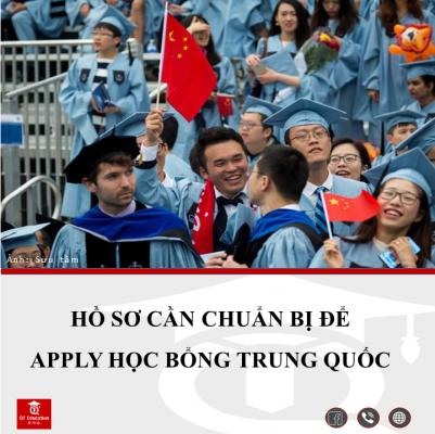 Hồ sơ cần chuẩn bị để apply học bổng Trung Quốc