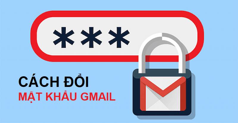 Cách đổi mật khẩu gmail