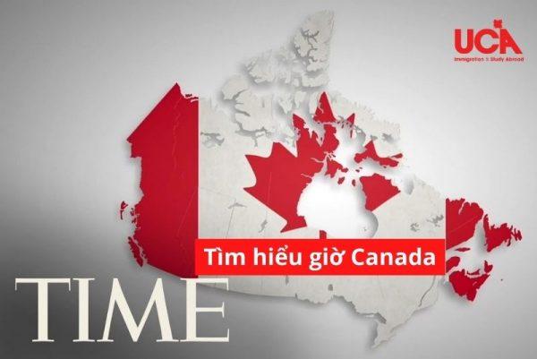 Tìm hiểu giờ Canada ?