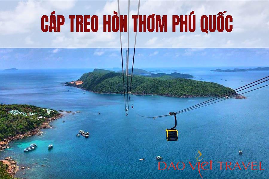 TOUR TRẢI NGHIỆM CÁP TREO HÒN THƠM KHÁM PHÁ NAM ĐẢO