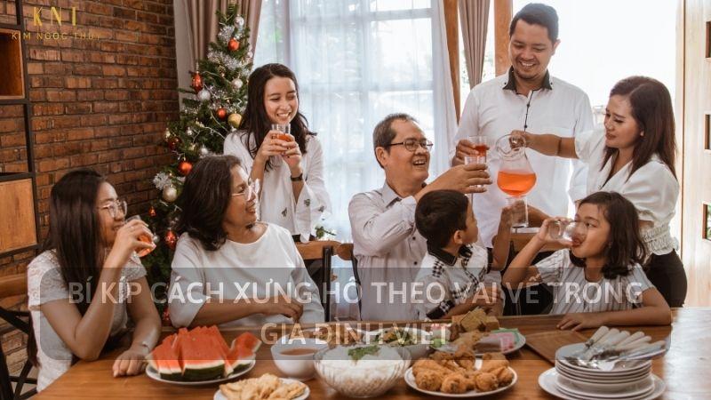 BÍ KÍP CÁCH XƯNG HÔ THEO VAI VẾ TRONG GIA ĐÌNH VIỆT