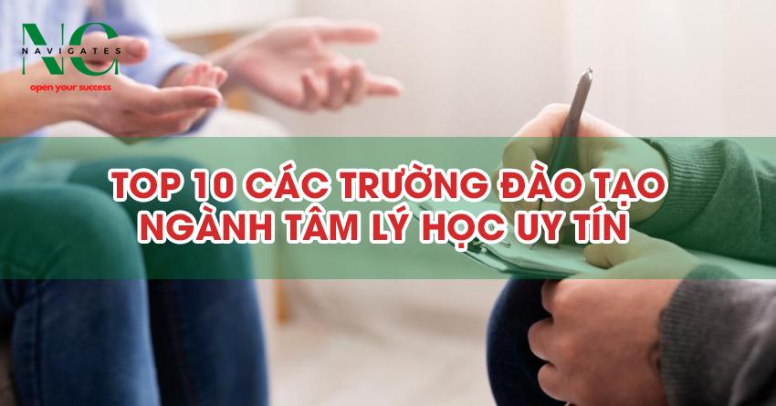 Top 10 các trường đào tạo ngành Tâm lý học uy tín